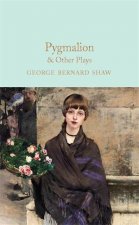 Pygmalion  Other Plays