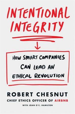 Intentional Integrity by Various