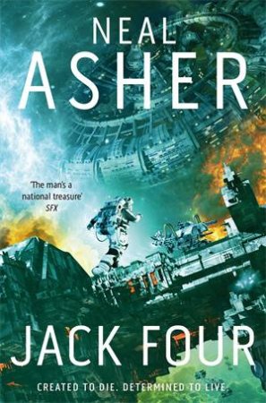 Jack Four by Neal Asher