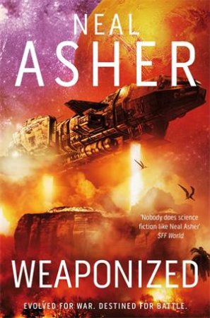 Weaponized by Neal Asher