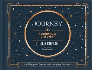Journey: A Journal Of Discovery by Paulo Coelho