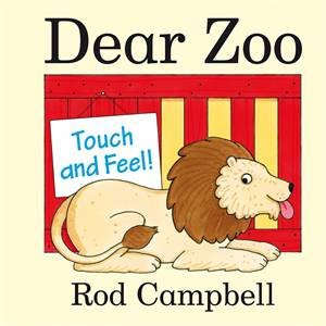Dear Zoo Touch And Feel Book by Rod Campbell