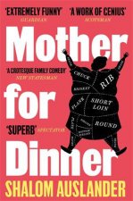 Mother For Dinner