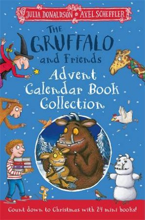 The Gruffalo And Friends Advent Calendar Book Collection by Julia Donaldson