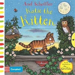 Katie The Kitten by Axel Scheffler