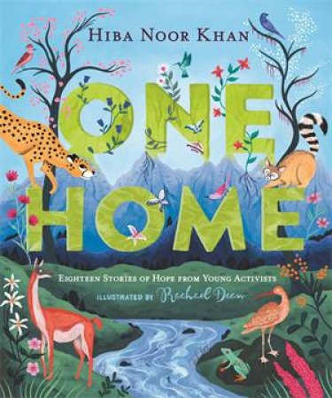 One Home by Hiba Noor Khan & Rachael Dean