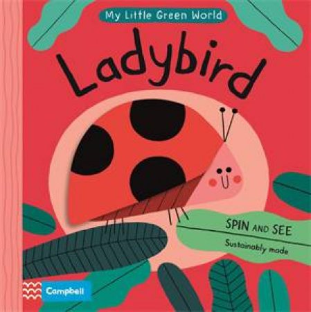 Ladybird by Teresa Bellon