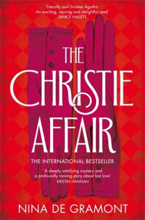 The Christie Affair by Nina De Gramont