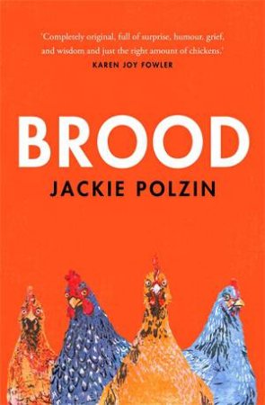 Brood by Jackie Polzin