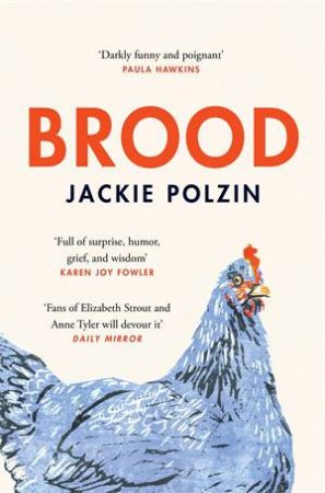 Brood by Jackie Polzin