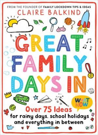 Great Family Days In by Claire Balkind