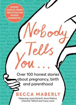 Nobody Tells You by Becca Maberly