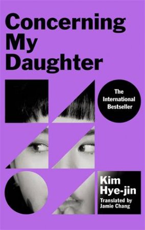 Concerning My Daughter by Kim Hye-jin