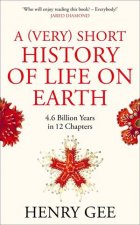 A Very Short History Of Life On Earth