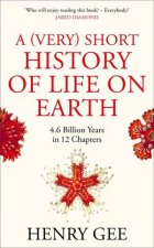 A Very Short History Of Life On Earth