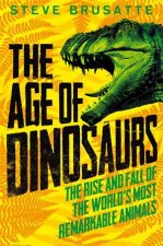 The Age Of Dinosaurs