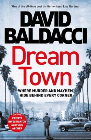 Dream Town by David Baldacci