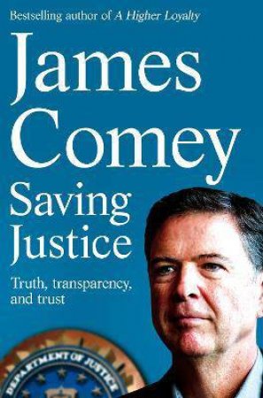 Saving Justice by James Comey