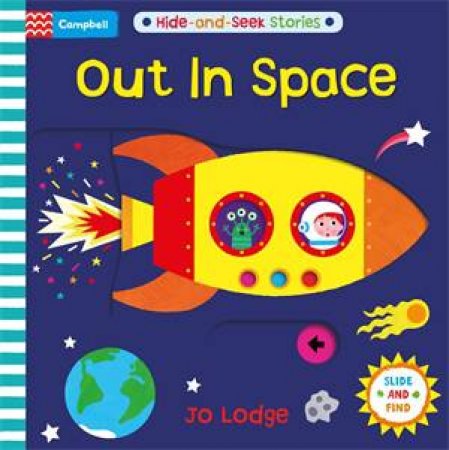 Out In Space by Campbell Books & Jo Lodge