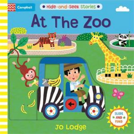 At The Zoo by Campbell Books & Jo Lodge