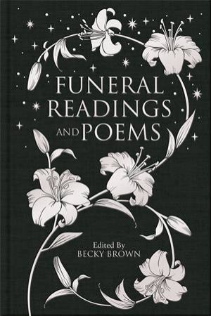 Funeral Readings And Poems by Various