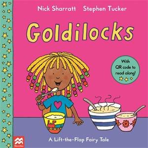 Goldilocks by Stephen Tucker & Nick Sharratt
