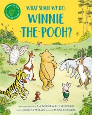 What Shall We Do WinniethePooh