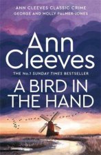 A Bird in the Hand George and Molly PalmerJones Book 1