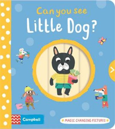 Can You See Little Dog? by milie Lapeyre