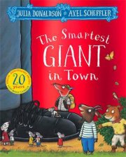 The Smartest Giant In Town 20th Anniversary Edition