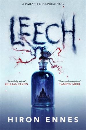 Leech by Hiron Ennes