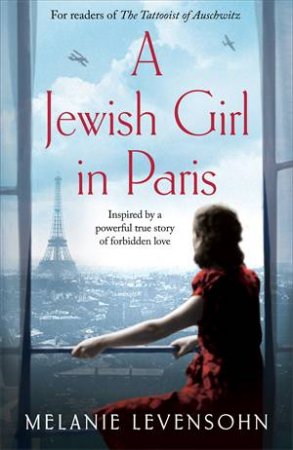 A Jewish Girl In Paris by Melanie Levensohn