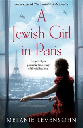 A Jewish Girl in Paris by Melanie Levensohn