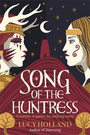 Song of the Huntress by Lucy Holland