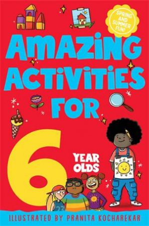 Amazing Activities for 6 year olds by Macmillan Children's Books