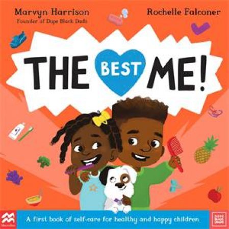 The Best Me! by Rochelle Falconer & Marvyn Harrison