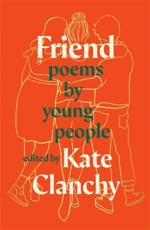 Friend by Kate Clanchy