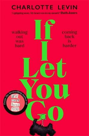 If I Let You Go by Charlotte Levin