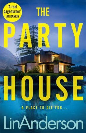 The Party House by Lin Anderson