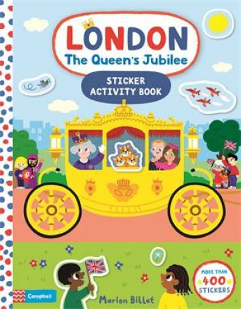 London The Queen's Jubilee Sticker Book by Marion Billet