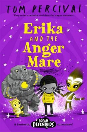 Erika And The Angermare by Tom Percival