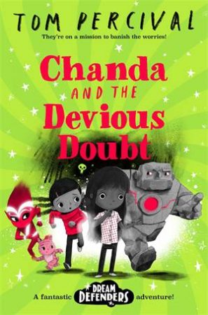 Chanda And The Devious Doubt by Tom Percival
