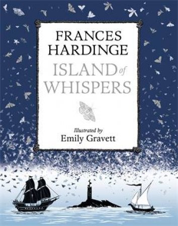 Island of Whispers by Frances Hardinge & Emily Gravett
