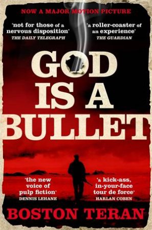 God Is A Bullet by Boston Teran
