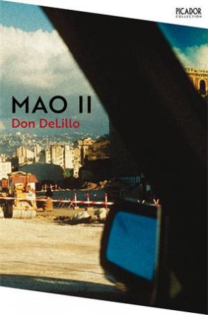 Mao II by Don DeLillo