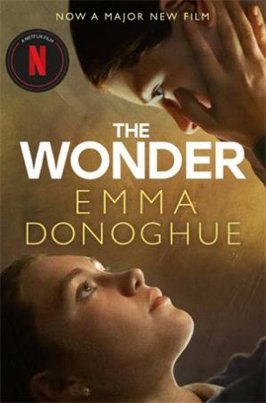 The Wonder by Emma Donoghue