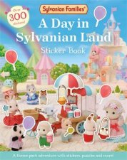 Sylvanian Families A Day in Sylvanian Land Sticker Book