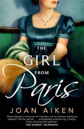 The Girl from Paris by Joan Aiken & Aiken, Joan