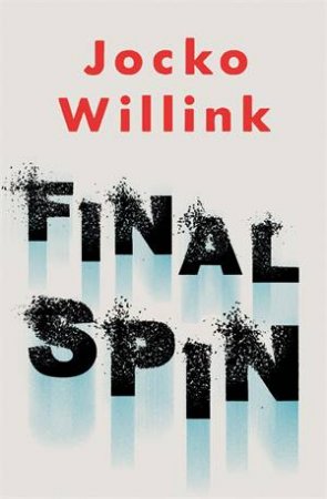 Final Spin by Jocko Willink