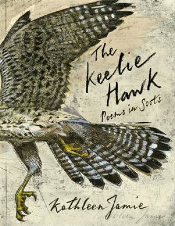 The Keelie Hawk by Kathleen Jamie